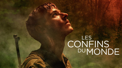 Les Confins du monde 2018