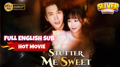 Watch 'Stutter Me Sweet' Short Drama FREE [Full Episodes] (Short Drama Online)