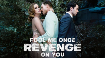 Watch 'Fool Me Once Revenge On You' Short Drama FREE [Full Episodes] (Short Drama Online)