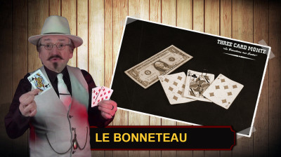 Three card monte - Le bonneteau