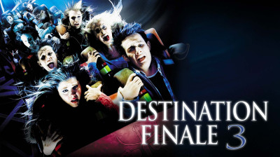 Destination Finale 3 (2006) VF