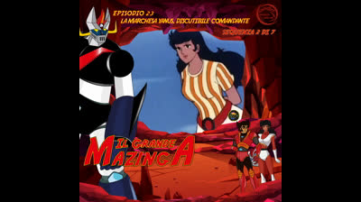 Il Grande Mazinga | 23 | 02/07