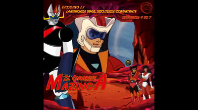 Il Grande Mazinga | 23 | 04/07