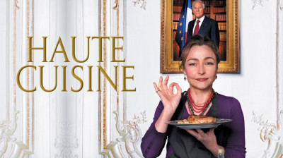 Haute Cuisine ~ Catherine Frot-Arthur Dupont (Christian Vincent France-2012) EngSub