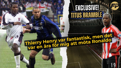 Titus Bramble: Thierry Henry var fantastisk, men det var en ära att möta Ronaldo