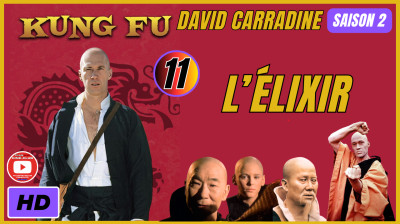 Kung Fu S2E11 L'Élixir