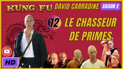 Kung Fu S2E12 Le Chasseur de Primes