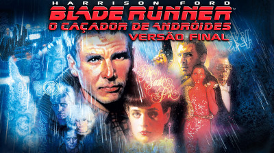 Blade Runner, o Caçador de Andróides 1982