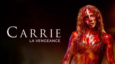 Carrie la Vengeance ( 2013 )