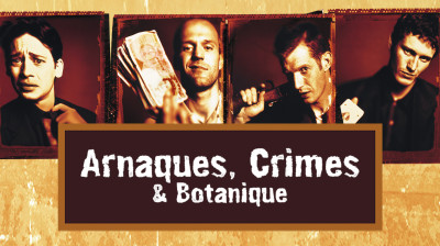 Arnaques crimes et Botanique - 1998